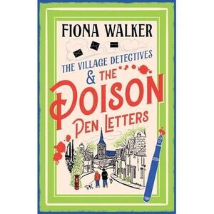 The Poison Pen Letters -- Fiona Walker